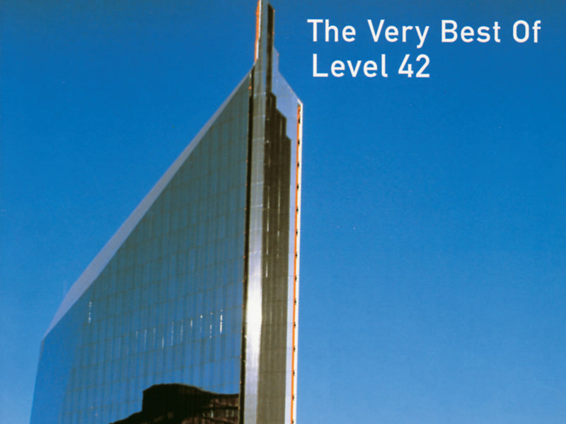 The Very Best Of Level 42
