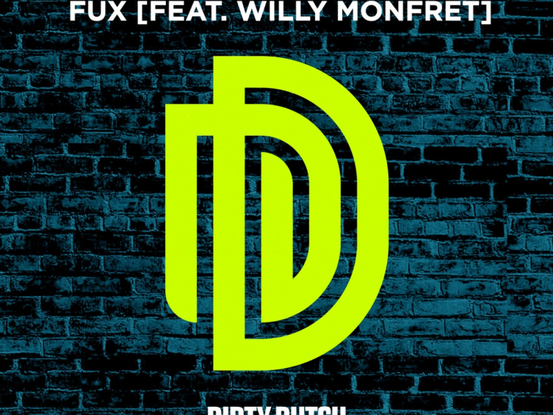 Fux (feat. Willy Monfret) (Single)