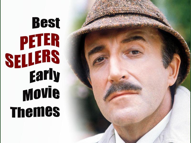 Best PETER SELLERS Movie Themes