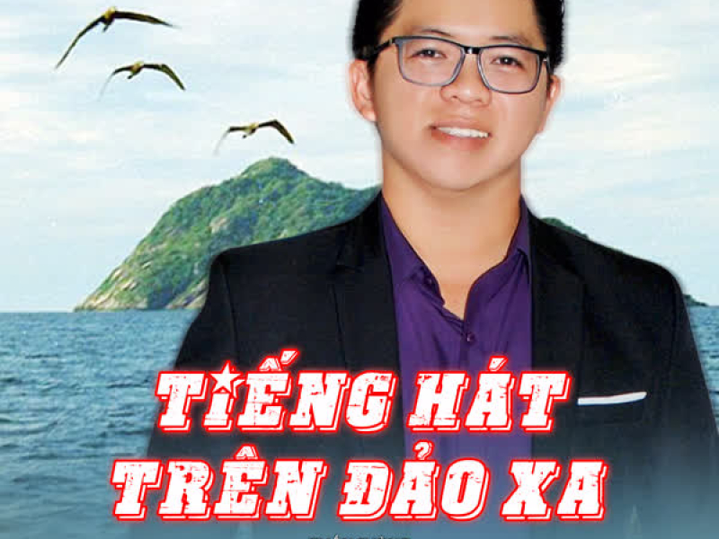 Tiếng Hát Trên Đảo Xa (Single)