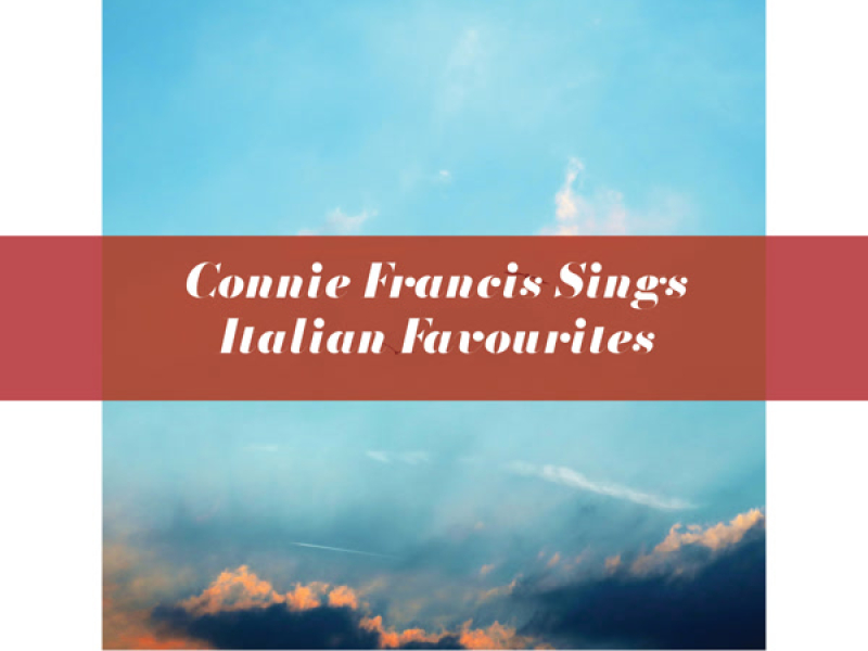 Connie Francis Sings Italian Favorites
