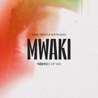 Mwaki (Tiësto's VIP Mix) (Single)