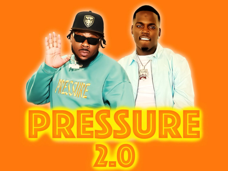 Pressure 2.0 (Shawty You Pressure) (Single)