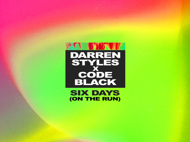 Six Days (On The Run) (Single)