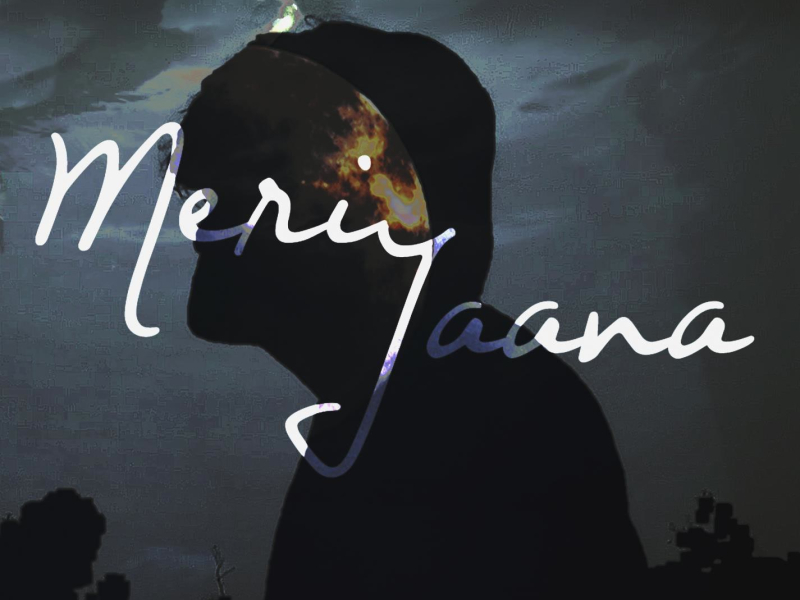 Meri Jaana (Single)