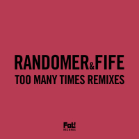 Too Many Times Remixes