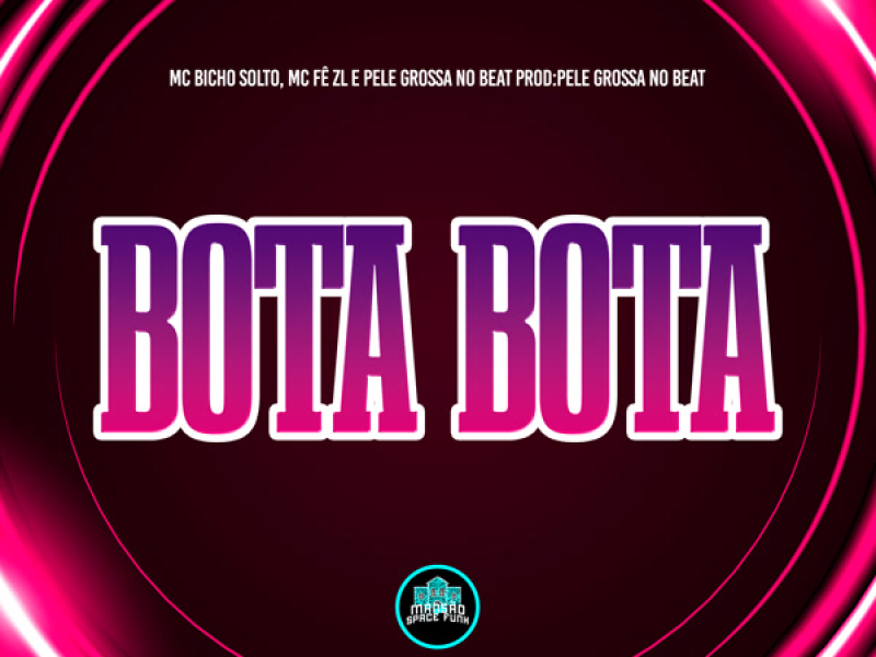Bota Bota (Single)