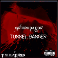 Tunnel Banger (Single)