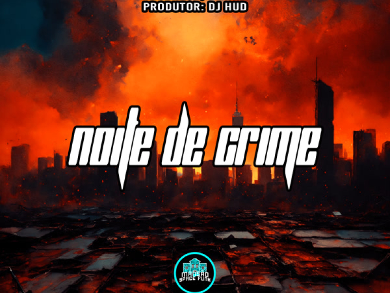 Noite De Crime (Single)