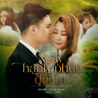 Ngày Hạnh Phúc Đôi Ta (Single)