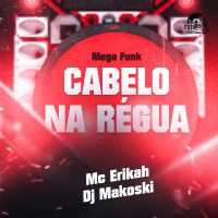 Cabelo na régua Mega Funk (Single)
