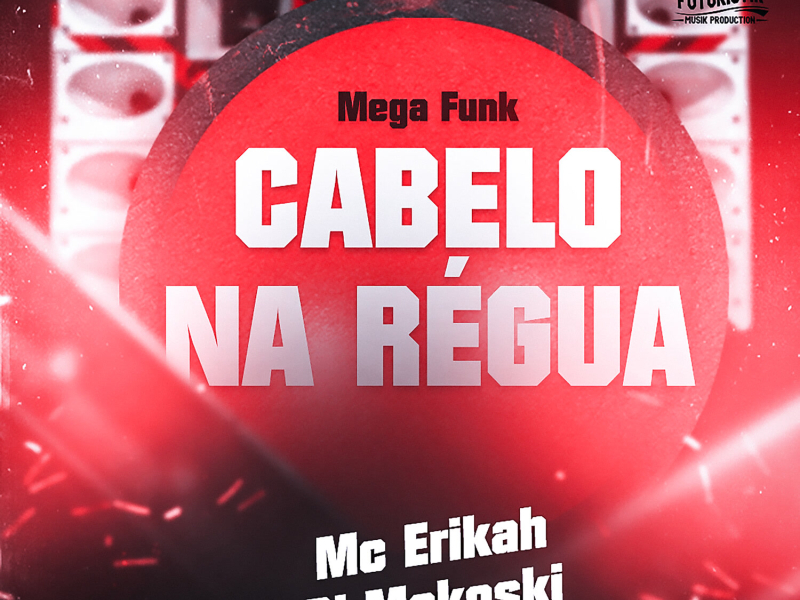 Cabelo na régua Mega Funk (Single)