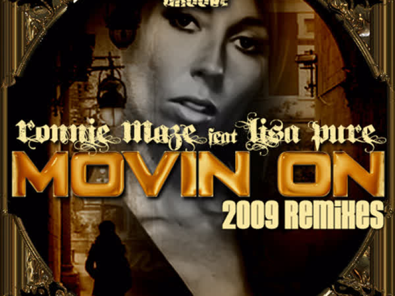 Movin' On (2009 Remixes)