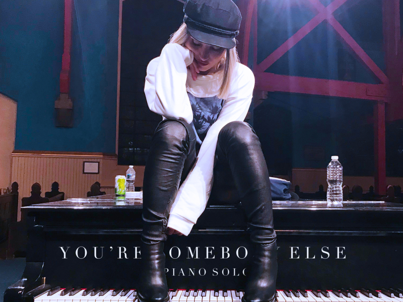 You're Somebody Else (Piano Solo) (Single)