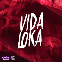 VIDA LOKA (Single)