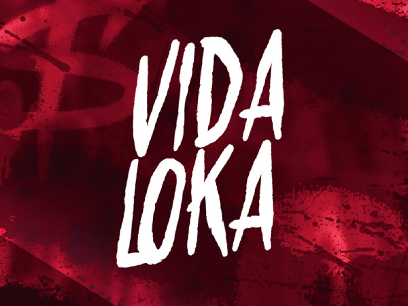 VIDA LOKA (Single)