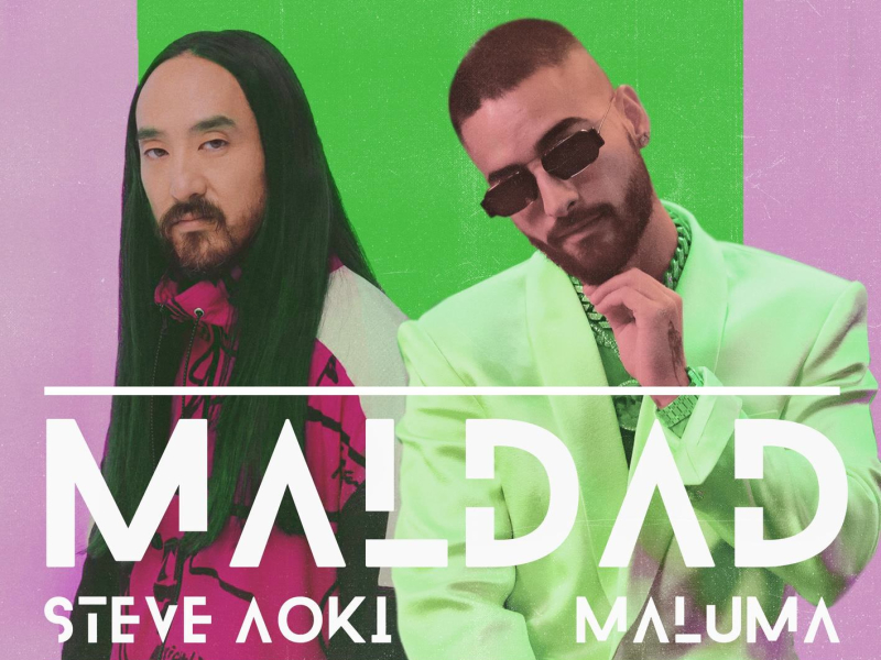 Maldad (Steve Aoki's ¿Qué Más? Remix) (Single)