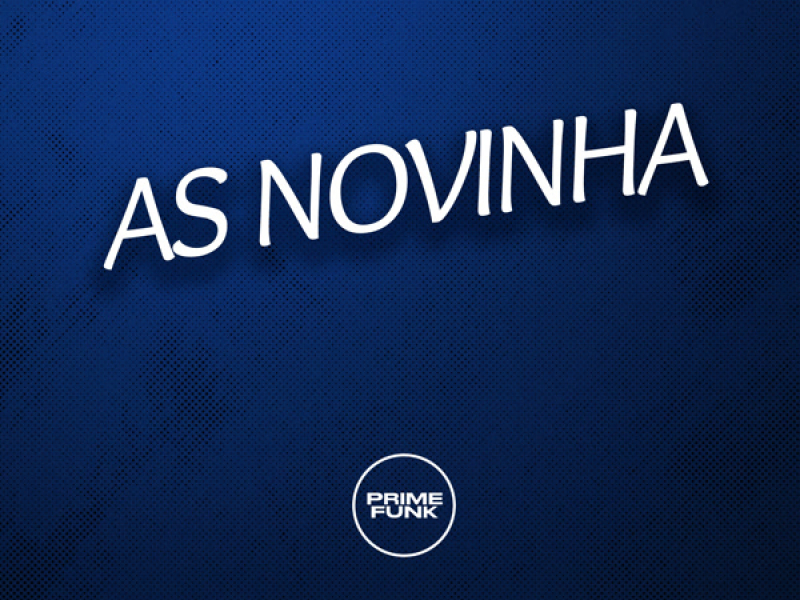 As Novinha (Single)