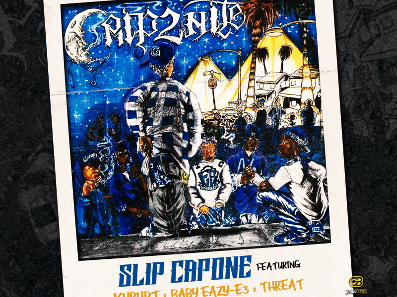 Crip2Nite (feat. Kurupt, Baby Eazy-E3, Threat, Nme, & Big Tray Deee)