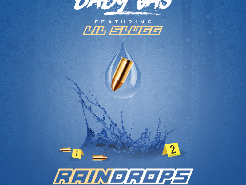 Rain Drops (feat. Lil Slugg)