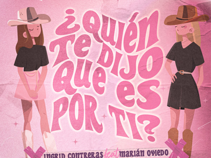 ¿Quíen Te Dijo Que Es Por Ti? (Single)