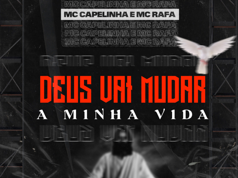 Deus Vai Mudar a Minha Vida (Single)