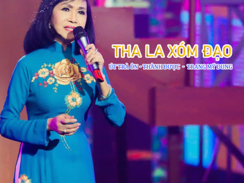 Tha La Xóm Đạo (Single)
