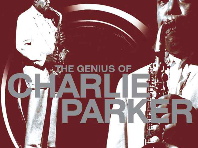 The Genius of Charlie Parker