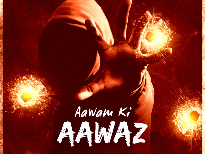 Aawam Ki Aawaz (Single)