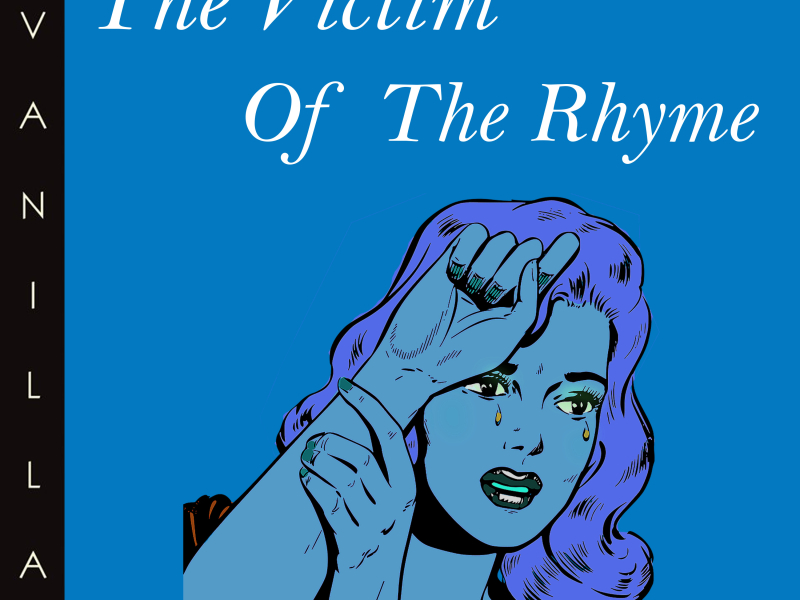 The Victim of the Rhyme (Single)