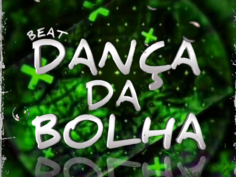 BEAT DANÇA DA BOLHA (SLOWED) (Single)