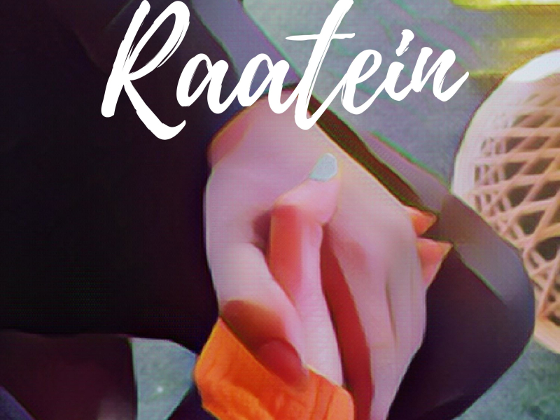Raatein (Single)