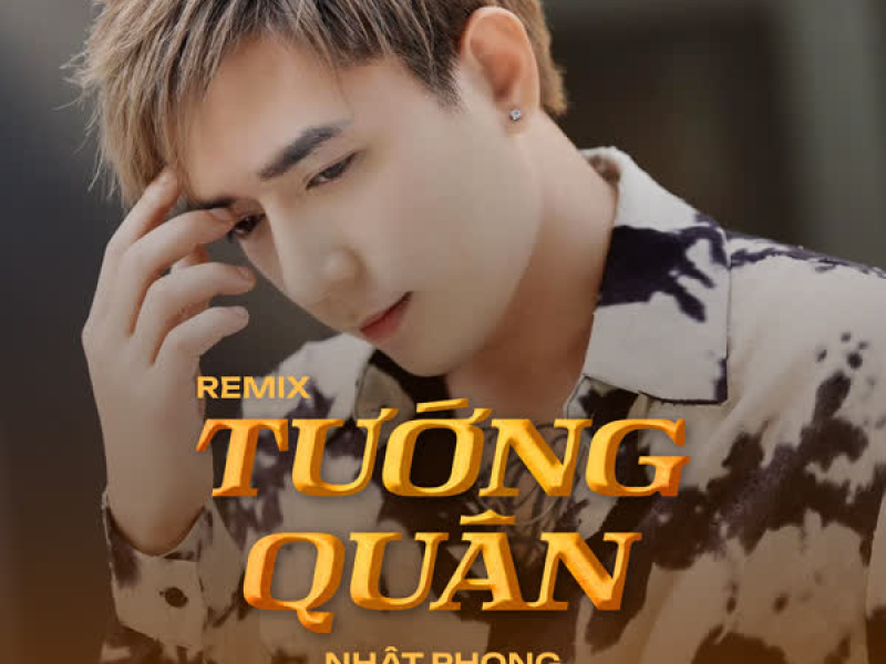 Tướng Quân (Remix) (Single)