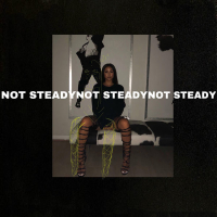 Not Steady (Single)