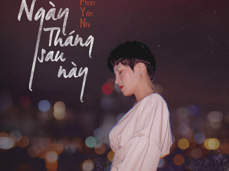 Ngày Tháng Sau Này (Single)