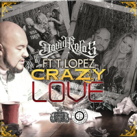 Crazy Love (feat. T Lopez)