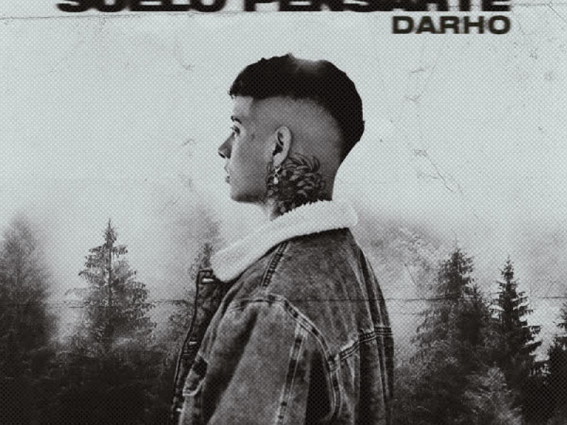 Suelo Pensarte (Single)