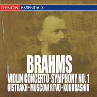 Brahms: Violin Concerto, Op. 77 - Symphony No. 1