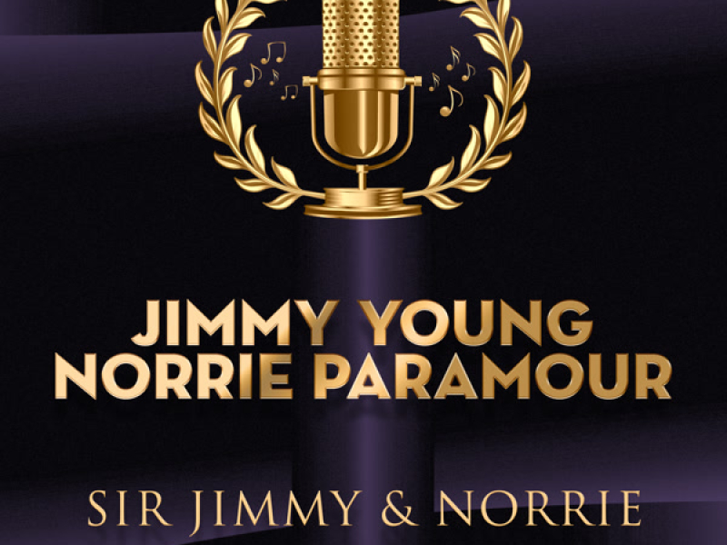 Sir Jimmy & Norrie