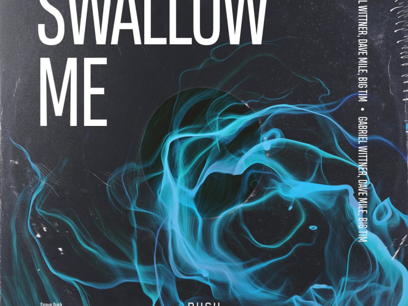 Swallow Me (Single)