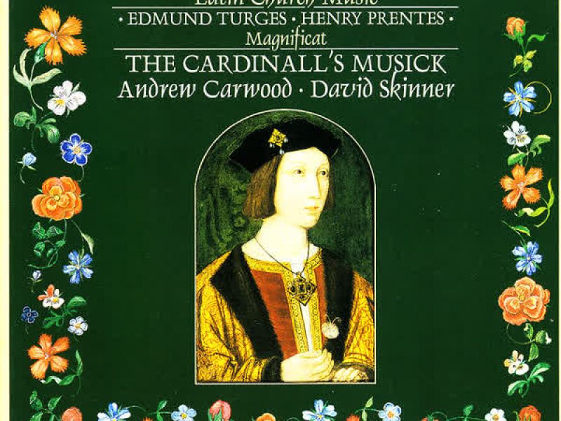 Cornysh, Turges, Prentes: Latin Church Music