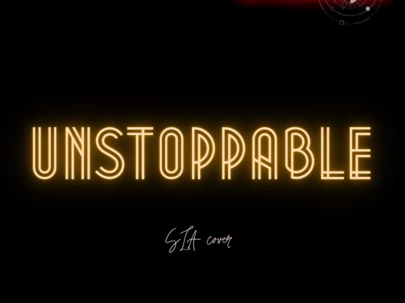 Unstoppable (Single)