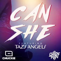 Can She (feat. Taz's Angels)