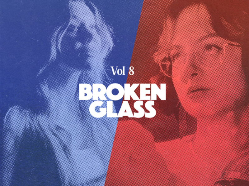 Broken Glass, Vol. 8 (Single)