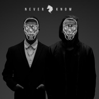 Never Know (Single)