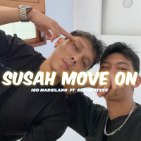 SUSAH MOVE ON (Single)