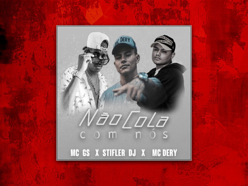 Não Cola com Nós (Single)