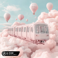 All The Way (Single)