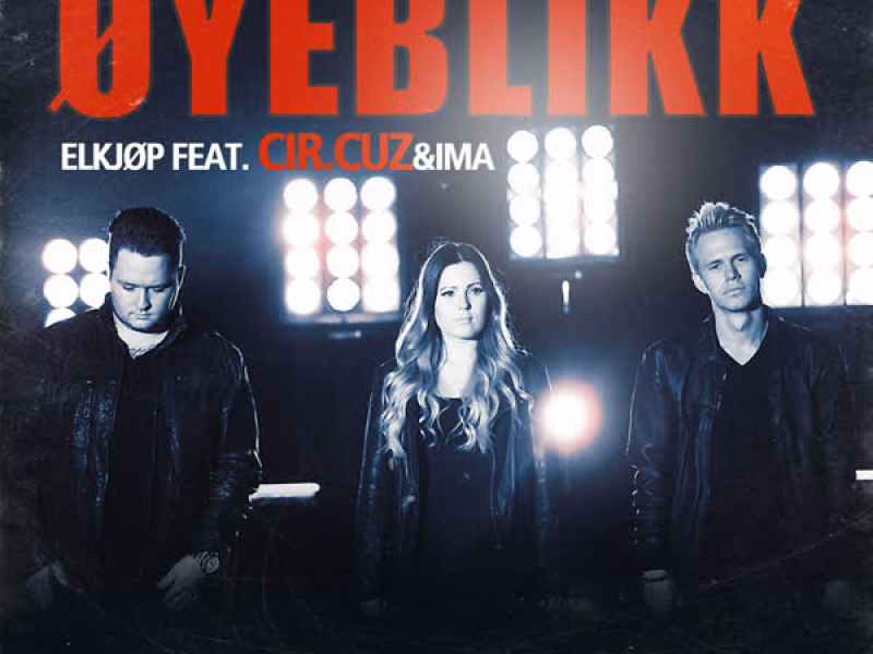 Øyeblikk (feat. Elkjøp og IMA) (Single)