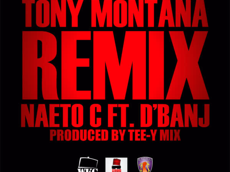 Tony Montana Remix (Single)